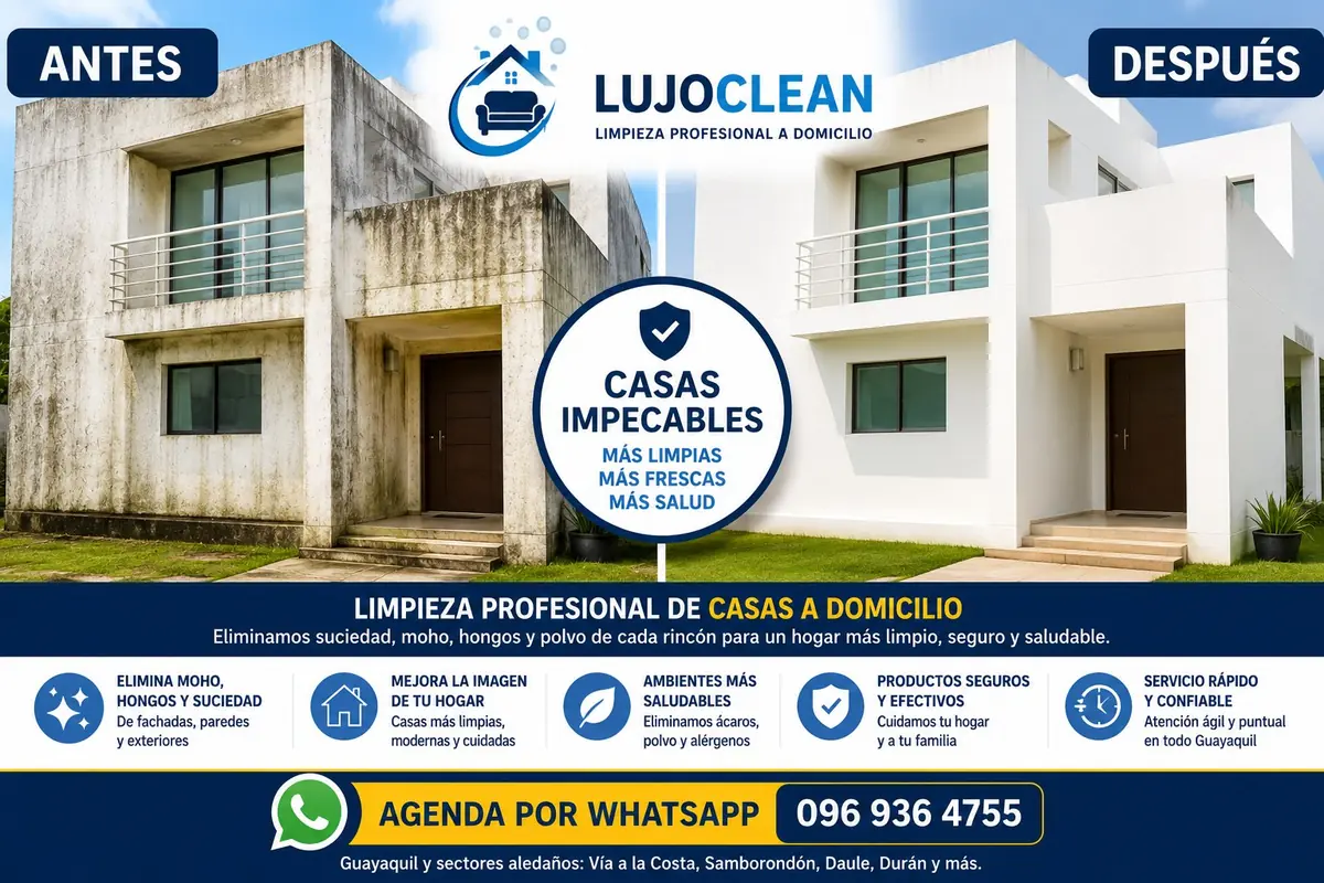 Limpieza de casas en Guayaquil con servicio profesional a domicilio por LUJOCLEAN